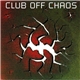 Club Off Chaos - Club Off Chaos